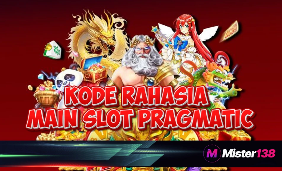 Kode Rahasia Main Slot Pragmatic Gampang Menang - MISTER138